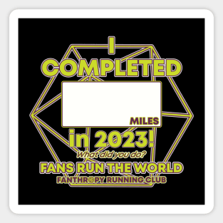 2023 Fans Run the World - Blank Mileage d20 Magnet